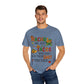 Funny Taco T-Shirt - Nachos Don't Have Their Shit Together