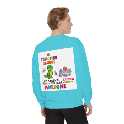 Teacher Saurus Sweatshirt - Cute Gift for Teachers, Unisex Apparel, Fun Classroom Wear, Teacher Appreciation, Back to School