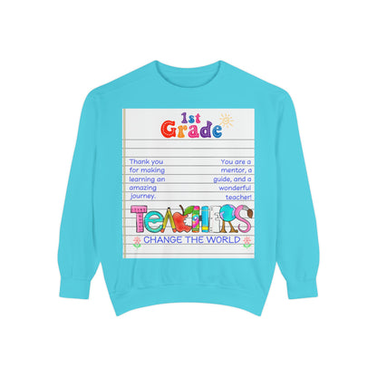 Teacher Appreciation Sweatshirt, Garment-Dyed Pullover, Perfect Gift for Teachers, End of School Year, Back to School, Fun Fashion