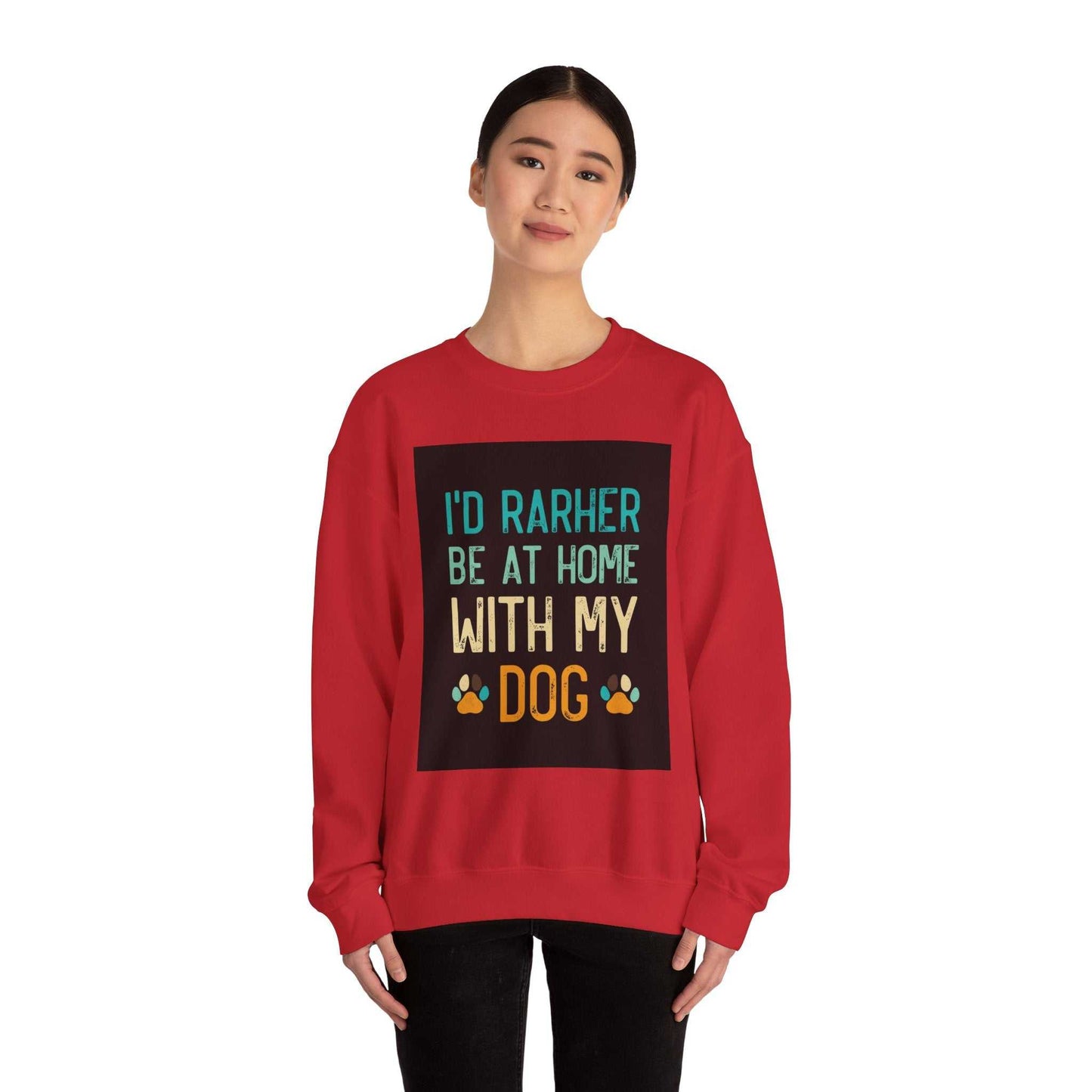 Red unisex crewneck sweatshirt with "I'd rather be at home with my dog" print.
