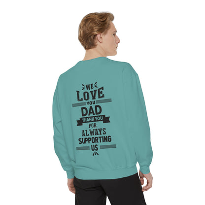 Love You Dad Sweatshirt - Father's Day Gift Hoodie