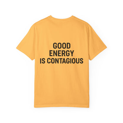 Good Energy Unisex T-Shirt, Positive Vibes Tee, Casual Summer Shirt, Gift for Friends, Inspirational Apparel