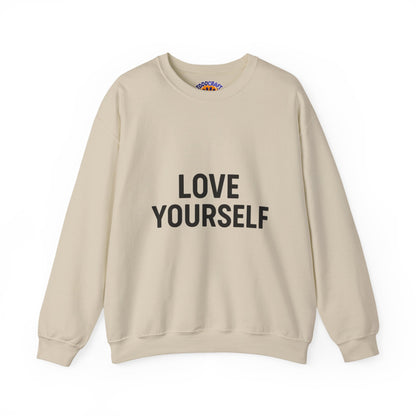 Love Yourself Sweatshirt, Unisex Crewneck, Inspirational Gift, Self-Love Apparel, Cozy Casual Wear, Perfect for Any Occasion