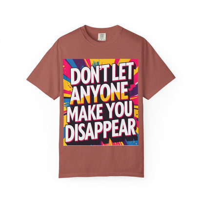 Empowering Garment-Dyed T-shirt, Motivational Tee, Unisex Graphic Shirt, Positive Affirmation Shirt, Self-Love Apparel, Fun Casualwear