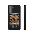 Don't Like Dogs Phone Case Toddcraft