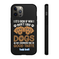 Don't Like Dogs Phone Case Toddcraft