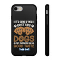 Don't Like Dogs Phone Case Toddcraft