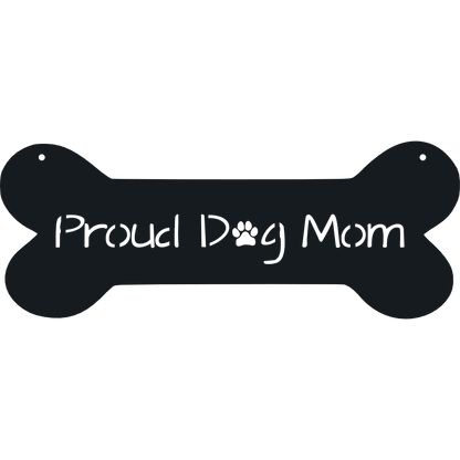 Proud Dog Mom - Metal Wall Art