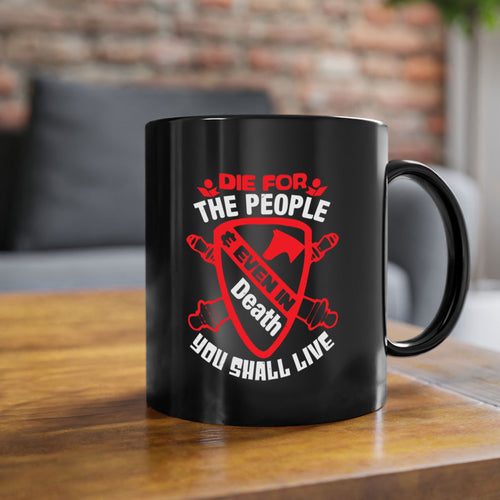 4th of July Patriotic Mug - Die for the People Quote