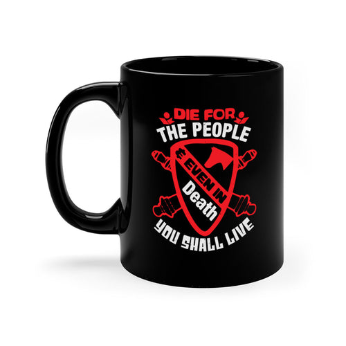 4th of July Patriotic Mug - Die for the People Quote