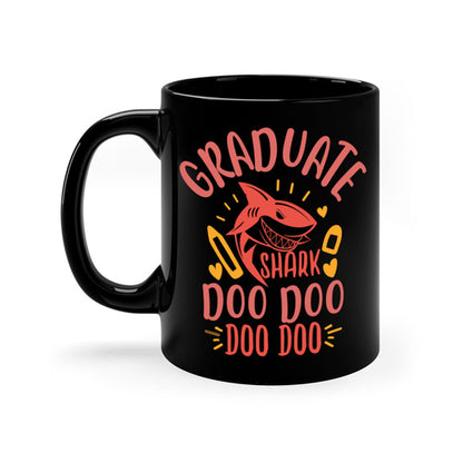 Graduate Shark Doo Doo Mug - Funny Graduation Coffee Cup Gift