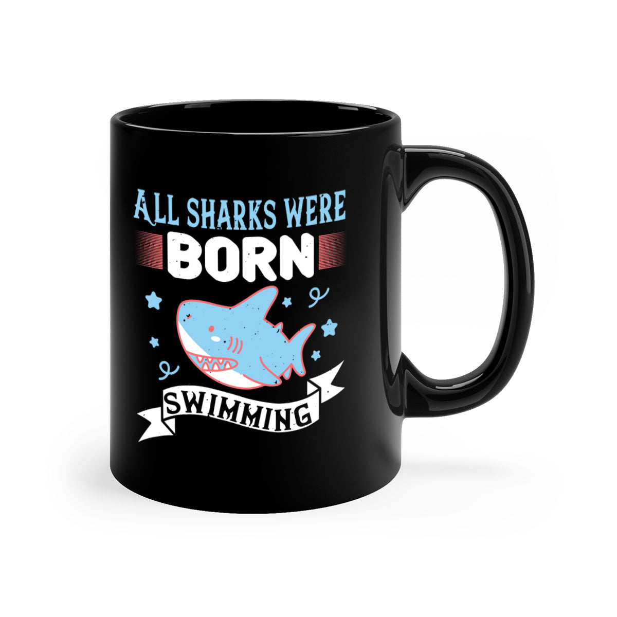 All Sharks Were Born Swimming Mug - Shark Lover Coffee Cup Gift