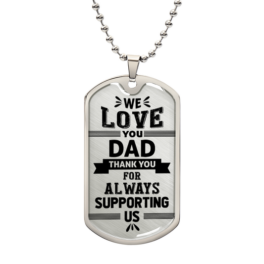 Dad Dog Tag Necklace - Luxury Military Style Gift