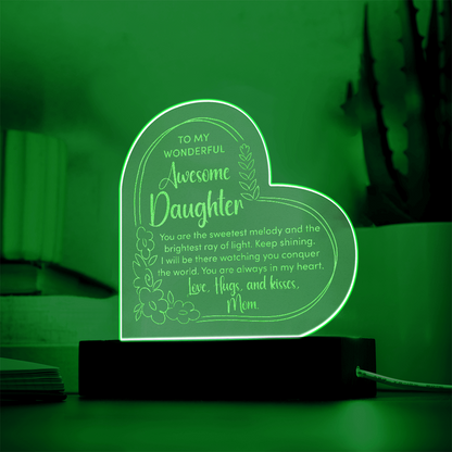 To My Wonderful Awesome Daughter