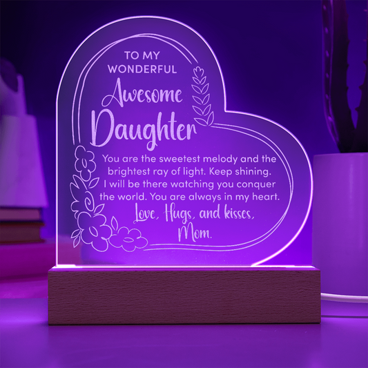 To My Wonderful Awesome Daughter