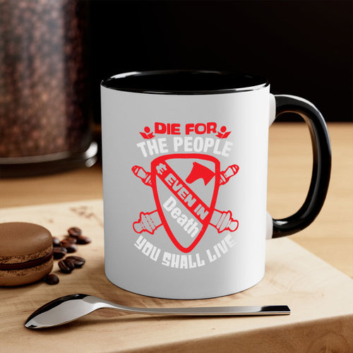 4th of July Patriotic Mug - Die for the People Quote