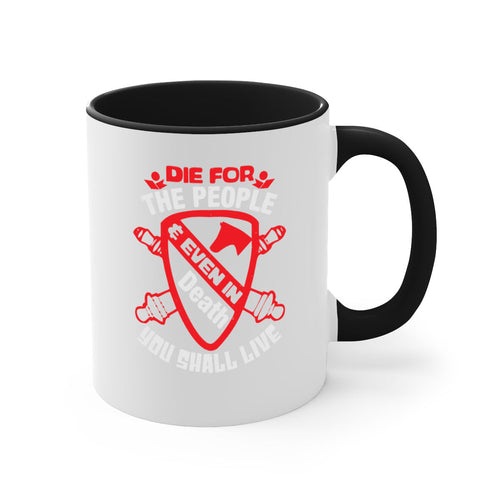 4th of July Patriotic Mug - Die for the People Quote
