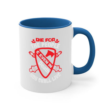 4th of July Patriotic Mug - Die for the People Quote