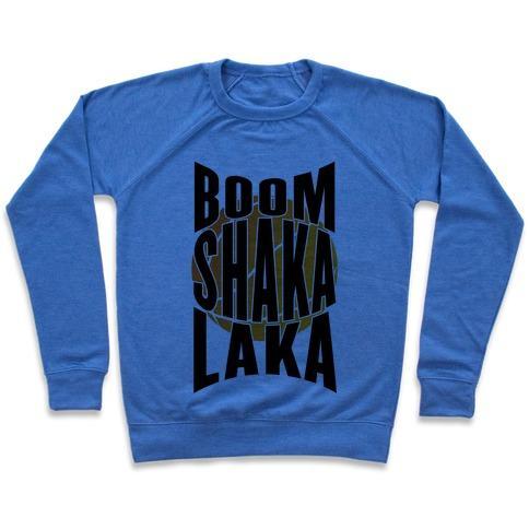 BOOM SHAKA LAKA! Crewneck Sweatshirt - Retro Graphic Pullover