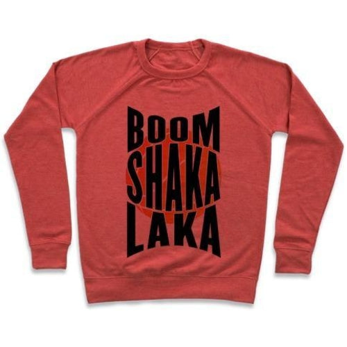 BOOM SHAKA LAKA! Crewneck Sweatshirt - Retro Graphic Pullover