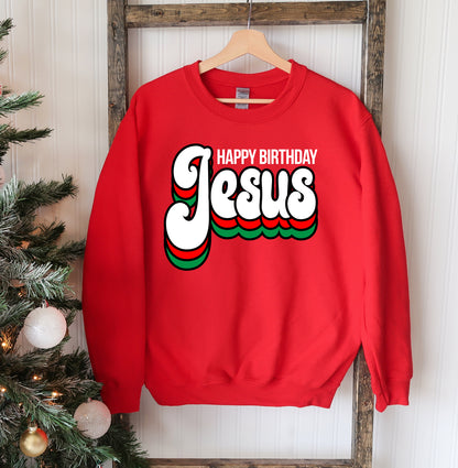 Happy Birthday Jesus Sweatshirt - Christmas Holiday Crewneck
