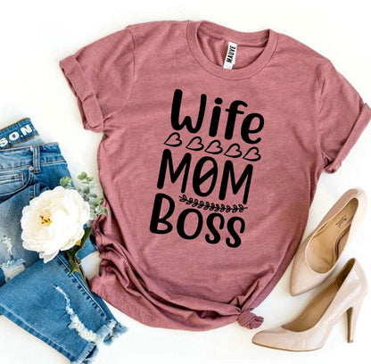 Wife Mom Boss T-shirt - Bella Canvas