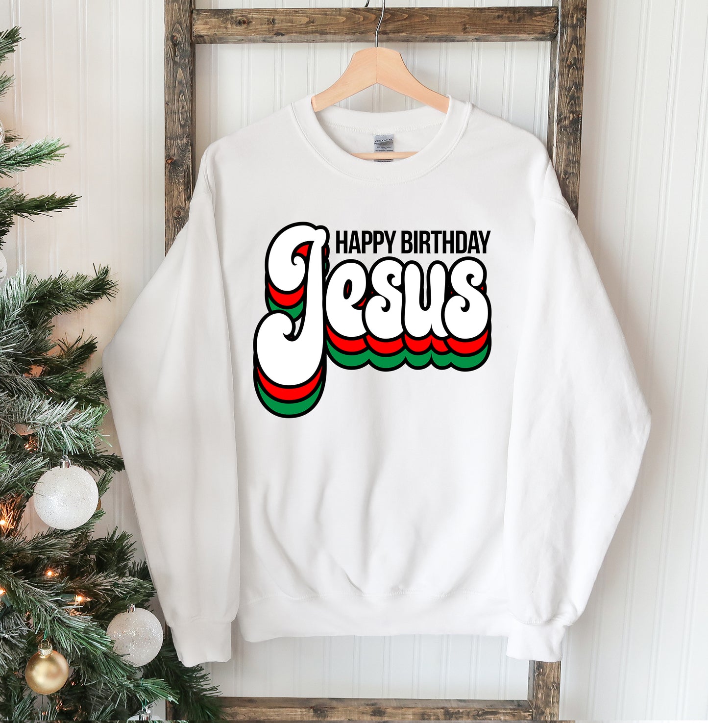 Happy Birthday Jesus Sweatshirt - Christmas Holiday Crewneck