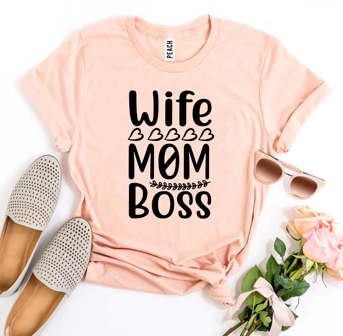 Wife Mom Boss T-shirt - Bella Canvas