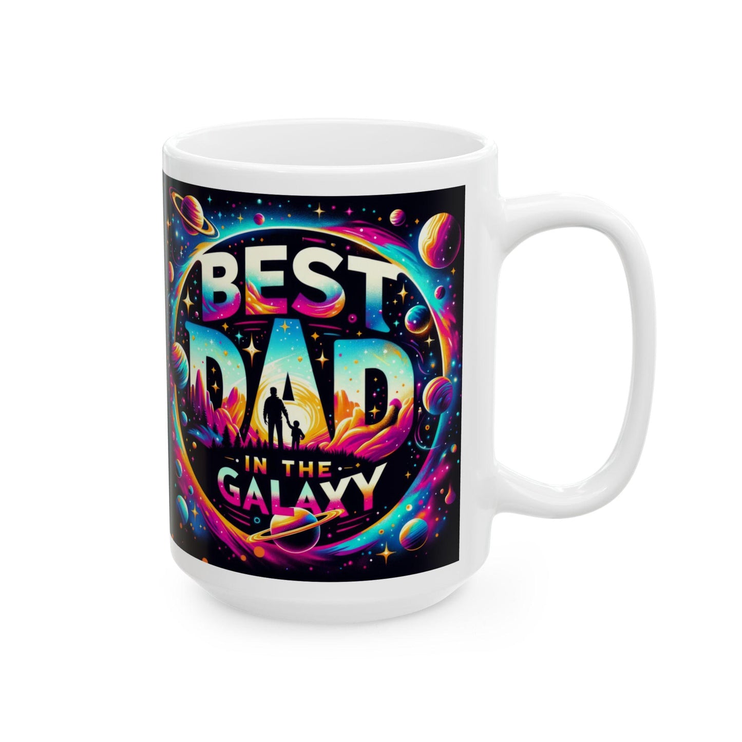 Best Dad In The Galaxy Mug - 11oz  15oz Ceramic Fathers Day Gift from Kids, Step Children & Mom, Unique Dad Coffee Cup - Toddcraft
