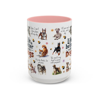 Dog Lovers Coffee Mug, Cute Pet Owner Gift, Life is Better with Dogs, Animal Lover Mug, Personalized Dog Gifts - Toddcraft