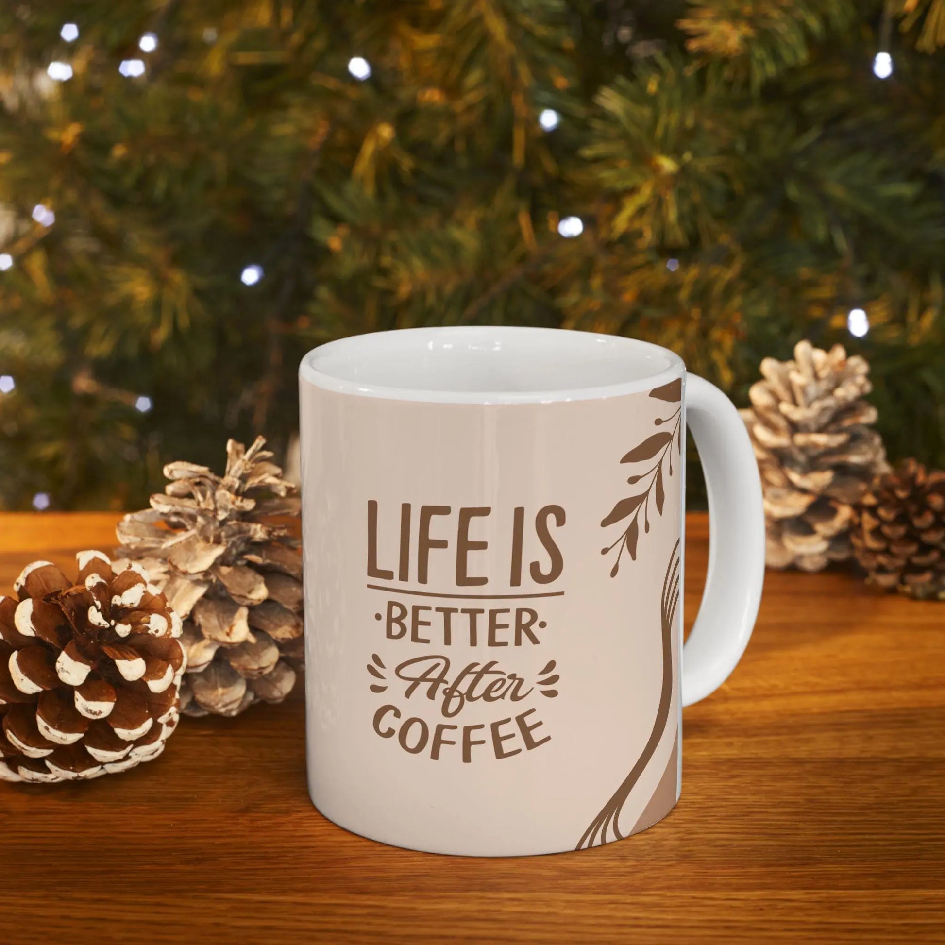 Coffee Mug Funny Life Is Better After Coffee Ceramic 11oz 15oz Gift for Mom Dad Avid Coffee Drinkers - Toddcraft