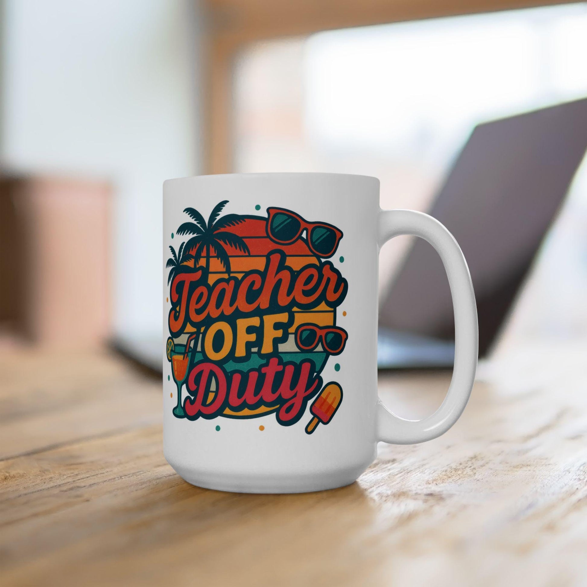 Teacher Off Duty Mug & Graphic Tee, Funny Teacher Gift, Ceramic Coffee Cup 11oz 15oz, Back to School, Teacher Appreciation Present - Toddcraft