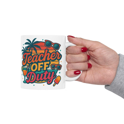 Teacher Off Duty Mug & Graphic Tee, Funny Teacher Gift, Ceramic Coffee Cup 11oz 15oz, Back to School, Teacher Appreciation Present - Toddcraft