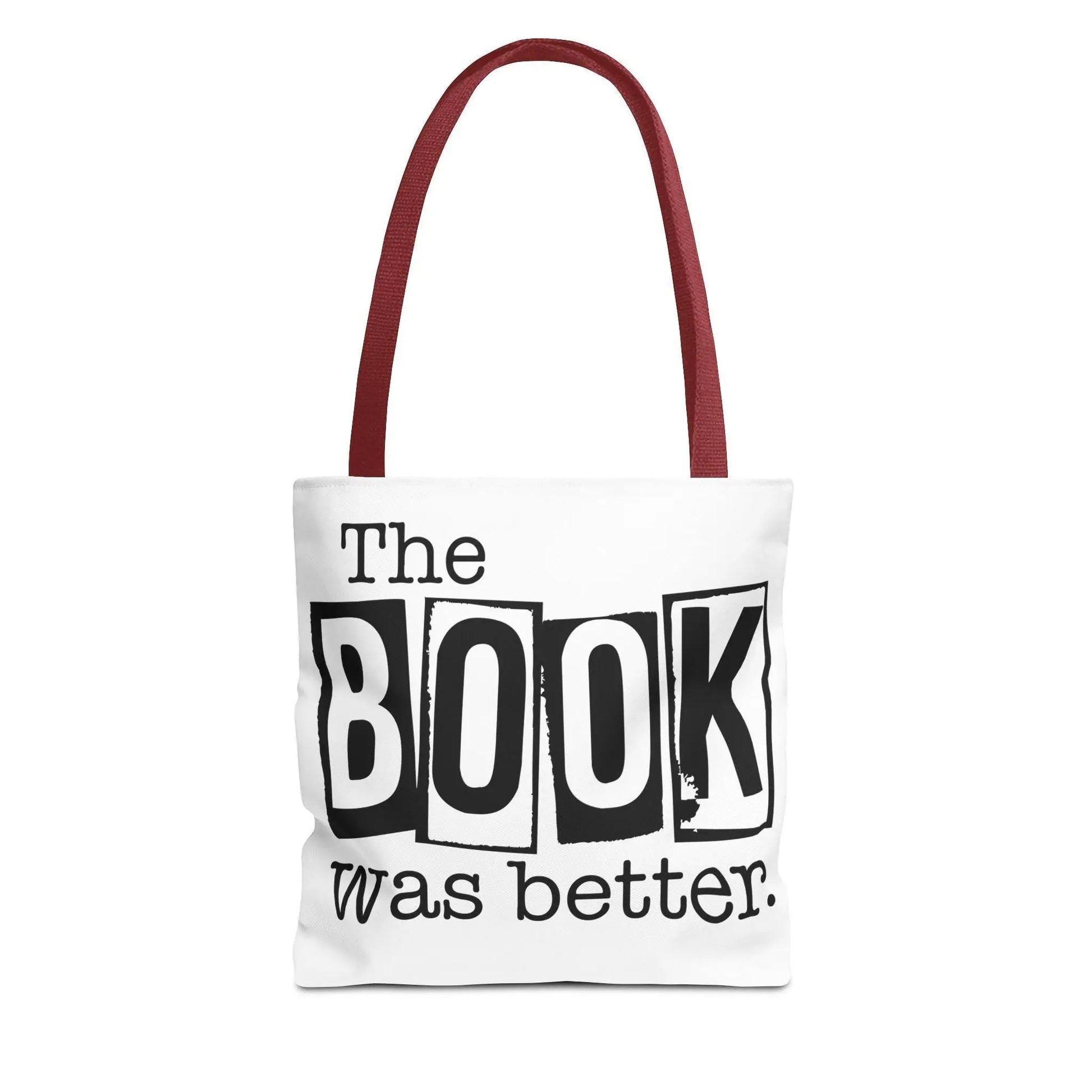 Bookish Tote Bag “The Book Was Better Quote, Reader Gift for Bibliophiles, Durable AOP Carryall for Book Lovers - Toddcraft