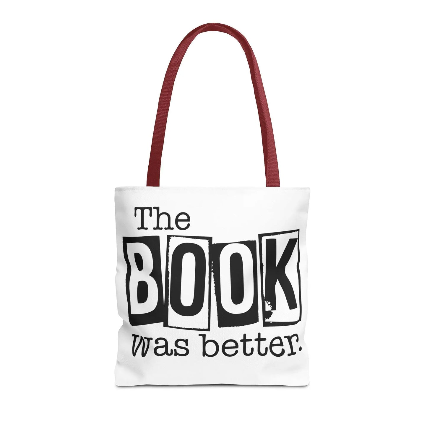 Bookish Tote Bag “The Book Was Better Quote, Reader Gift for Bibliophiles, Durable AOP Carryall for Book Lovers - Toddcraft