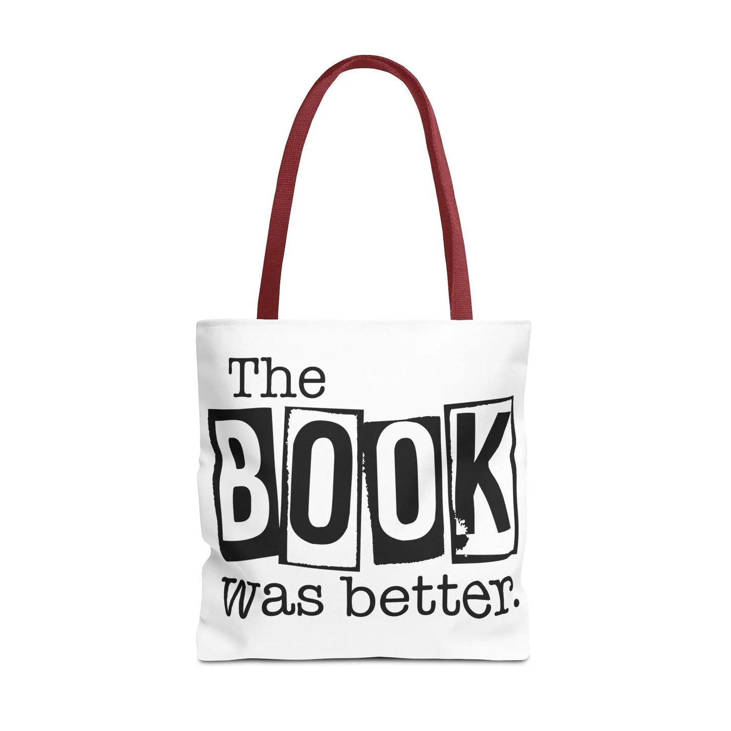 Bookish Tote Bag “The Book Was Better Quote, Reader Gift for Bibliophiles, Durable AOP Carryall for Book Lovers - Toddcraft