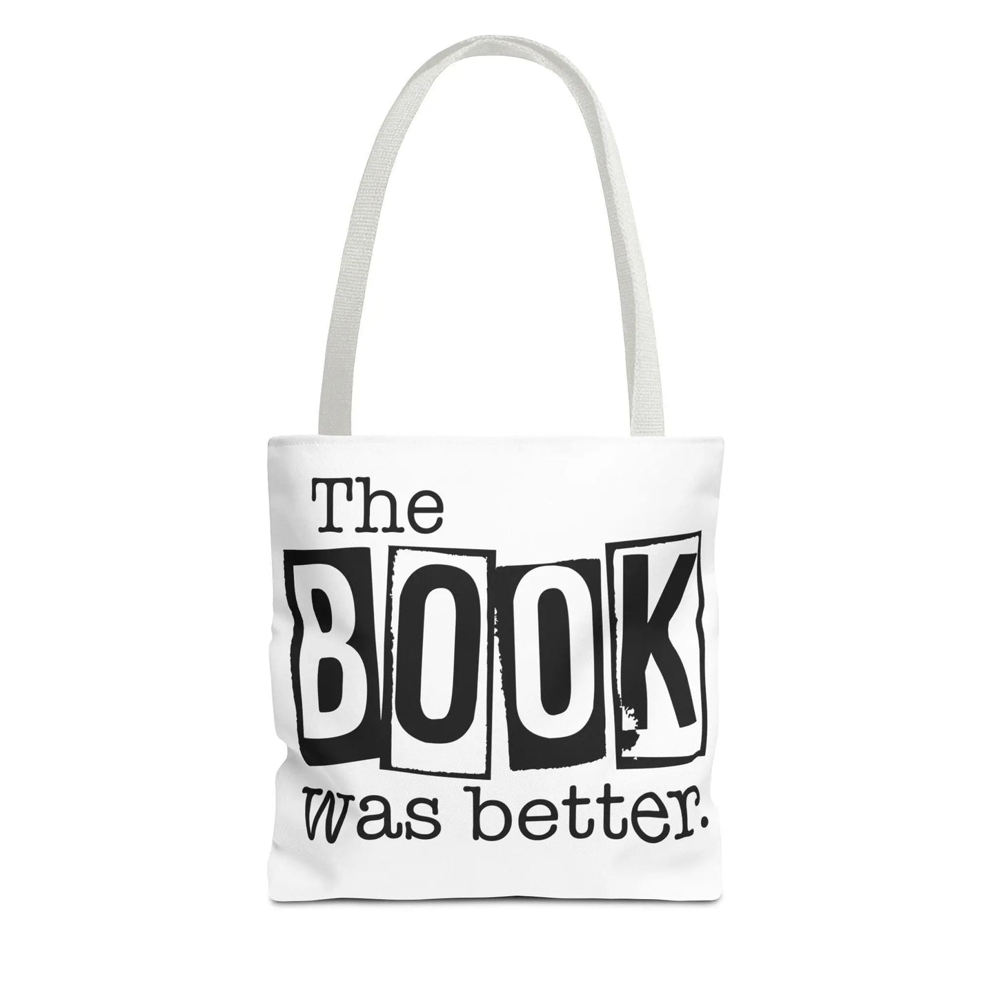 Bookish Tote Bag “The Book Was Better Quote, Reader Gift for Bibliophiles, Durable AOP Carryall for Book Lovers - Toddcraft
