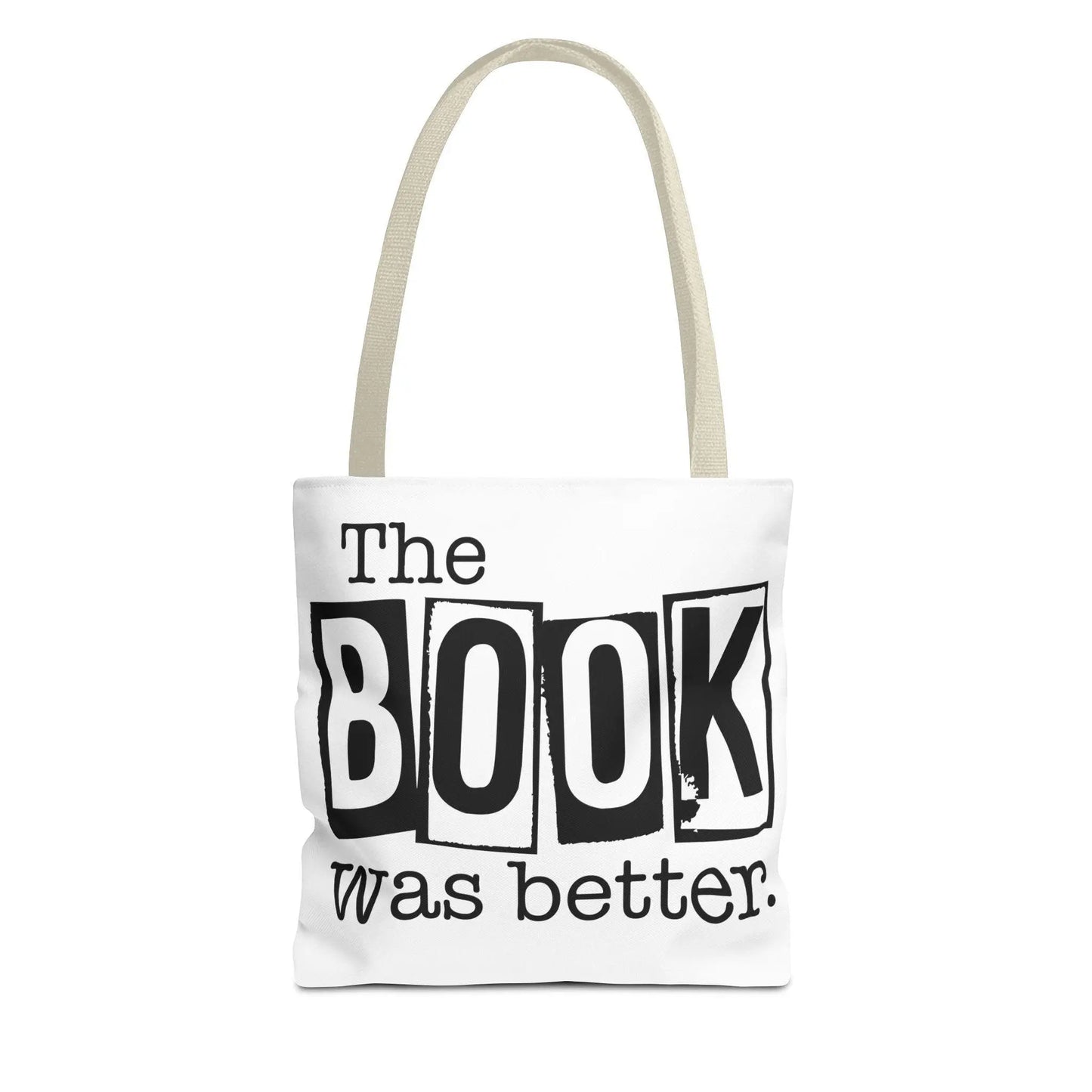 Bookish Tote Bag “The Book Was Better Quote, Reader Gift for Bibliophiles, Durable AOP Carryall for Book Lovers - Toddcraft