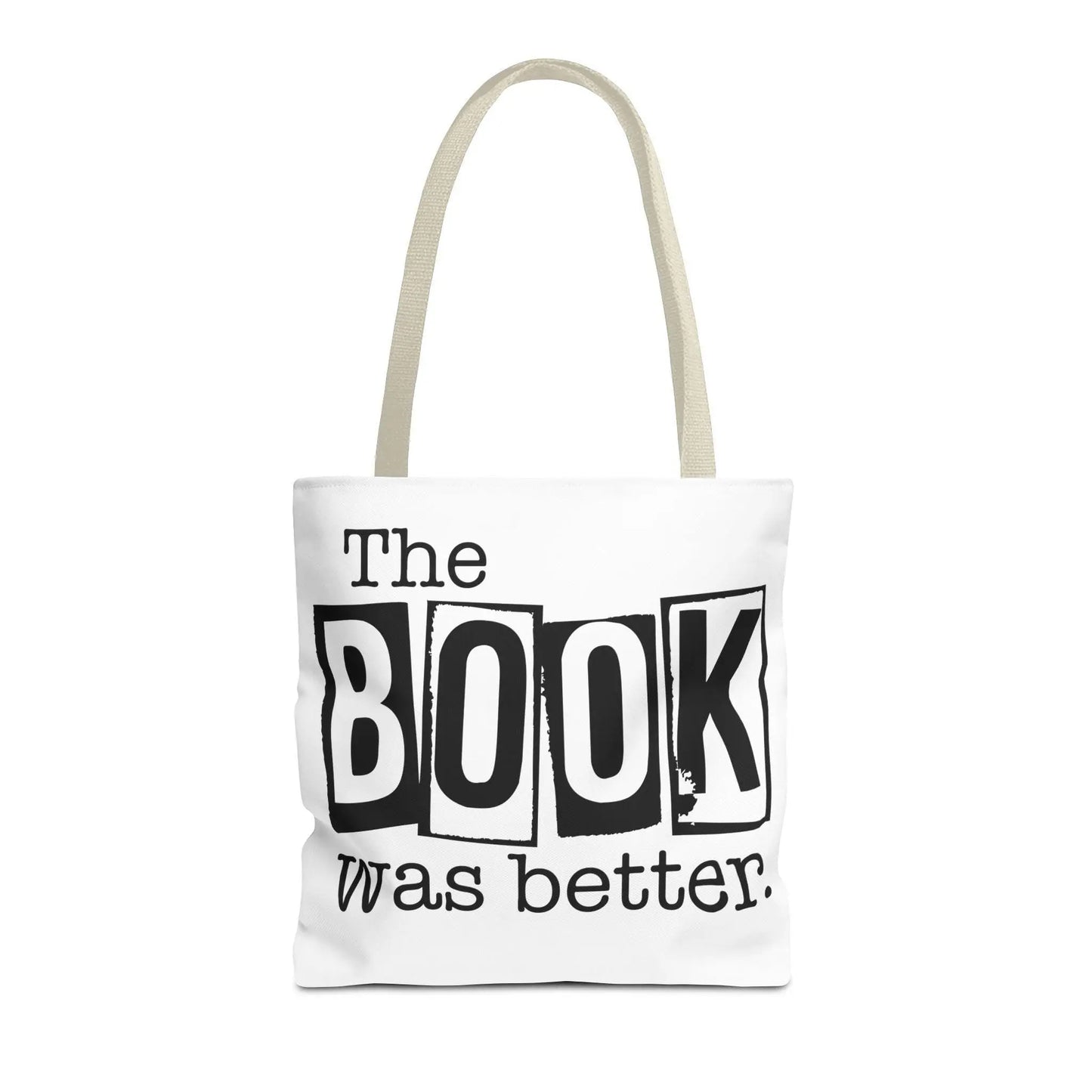 Bookish Tote Bag “The Book Was Better Quote, Reader Gift for Bibliophiles, Durable AOP Carryall for Book Lovers - Toddcraft