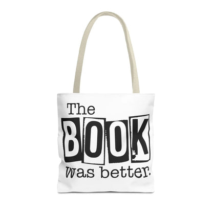 Bookish Tote Bag “The Book Was Better Quote, Reader Gift for Bibliophiles, Durable AOP Carryall for Book Lovers - Toddcraft