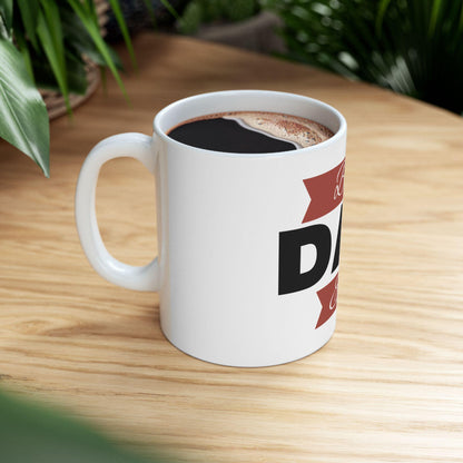 Best Dad Ever Ceramic Mug - Happy Fathers Day Gift from Mom  Family, 11oz  15oz Coffee Cup for Dad - Toddcraft