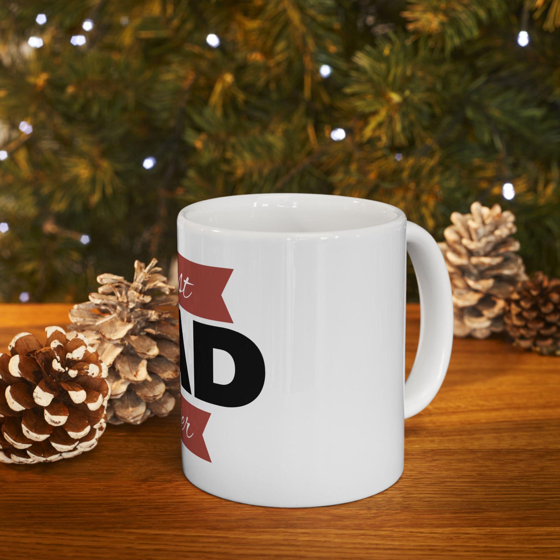 Best Dad Ever Ceramic Mug - Happy Fathers Day Gift from Mom  Family, 11oz  15oz Coffee Cup for Dad - Toddcraft