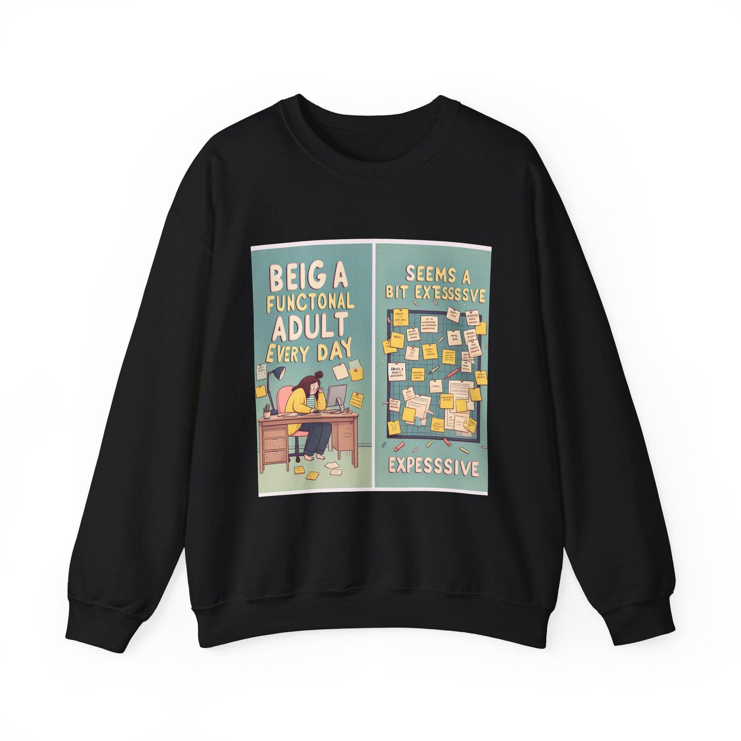 Humorous Adult Crewneck Sweatshirt - Cozy Everyday Loungewear for Self-Care & Gifting - Toddcraft