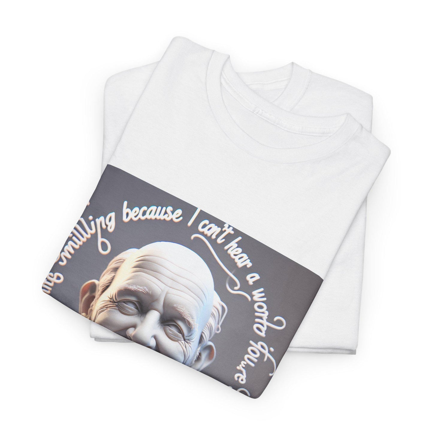 Humorous Deaf Pride T-Shirt: Living Fully Because I Can't Hear - Unisex Graphic Cotton Tee - Toddcraft