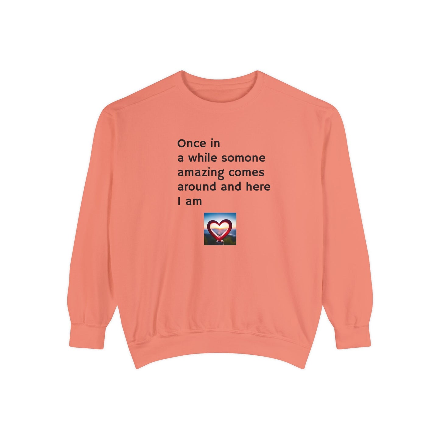 Sassy Unisex Garment-Dyed Sweatshirt with Funny Quotes for Teens, Adults, and Parents - Toddcraft