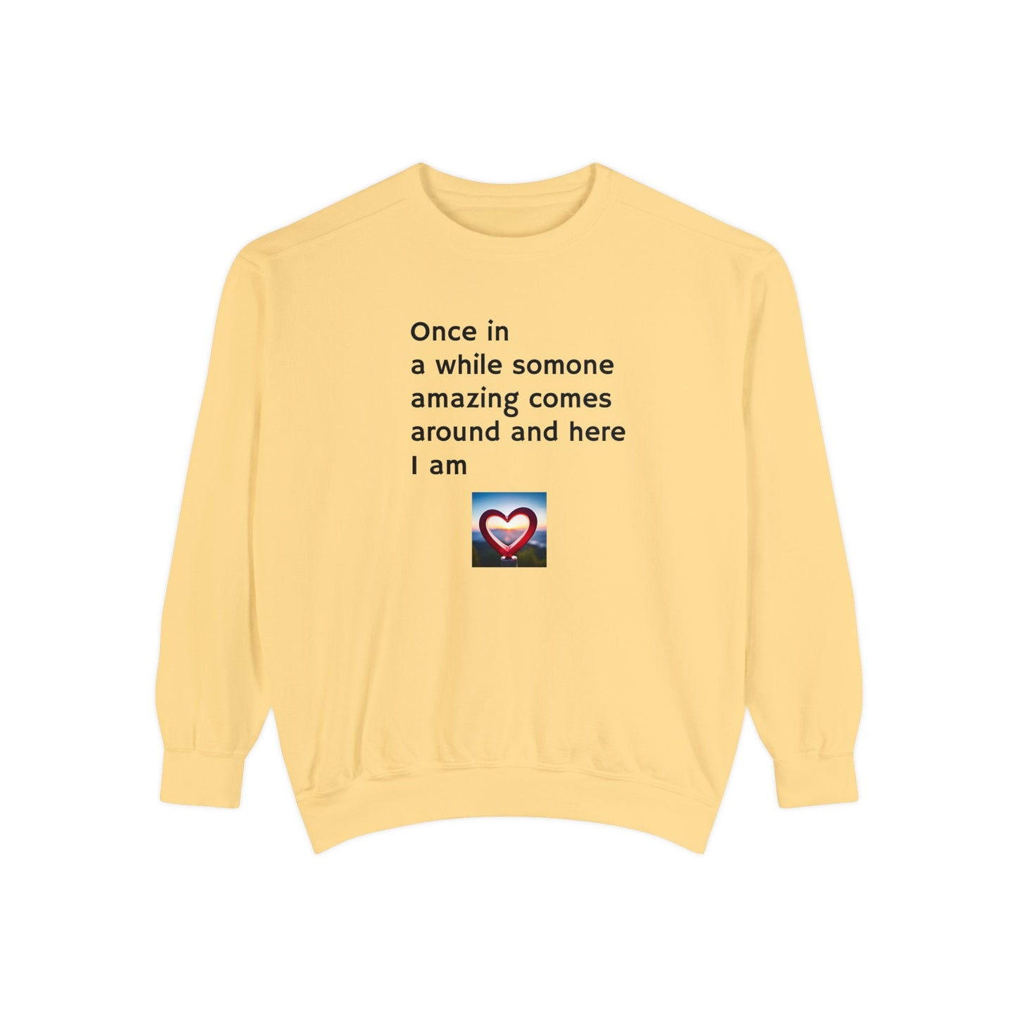 Sassy Unisex Garment-Dyed Sweatshirt with Funny Quotes for Teens, Adults, and Parents - Toddcraft