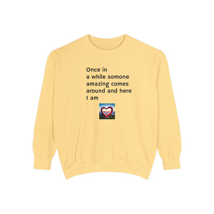 Sassy Unisex Garment-Dyed Sweatshirt with Funny Quotes for Teens, Adults, and Parents - Toddcraft