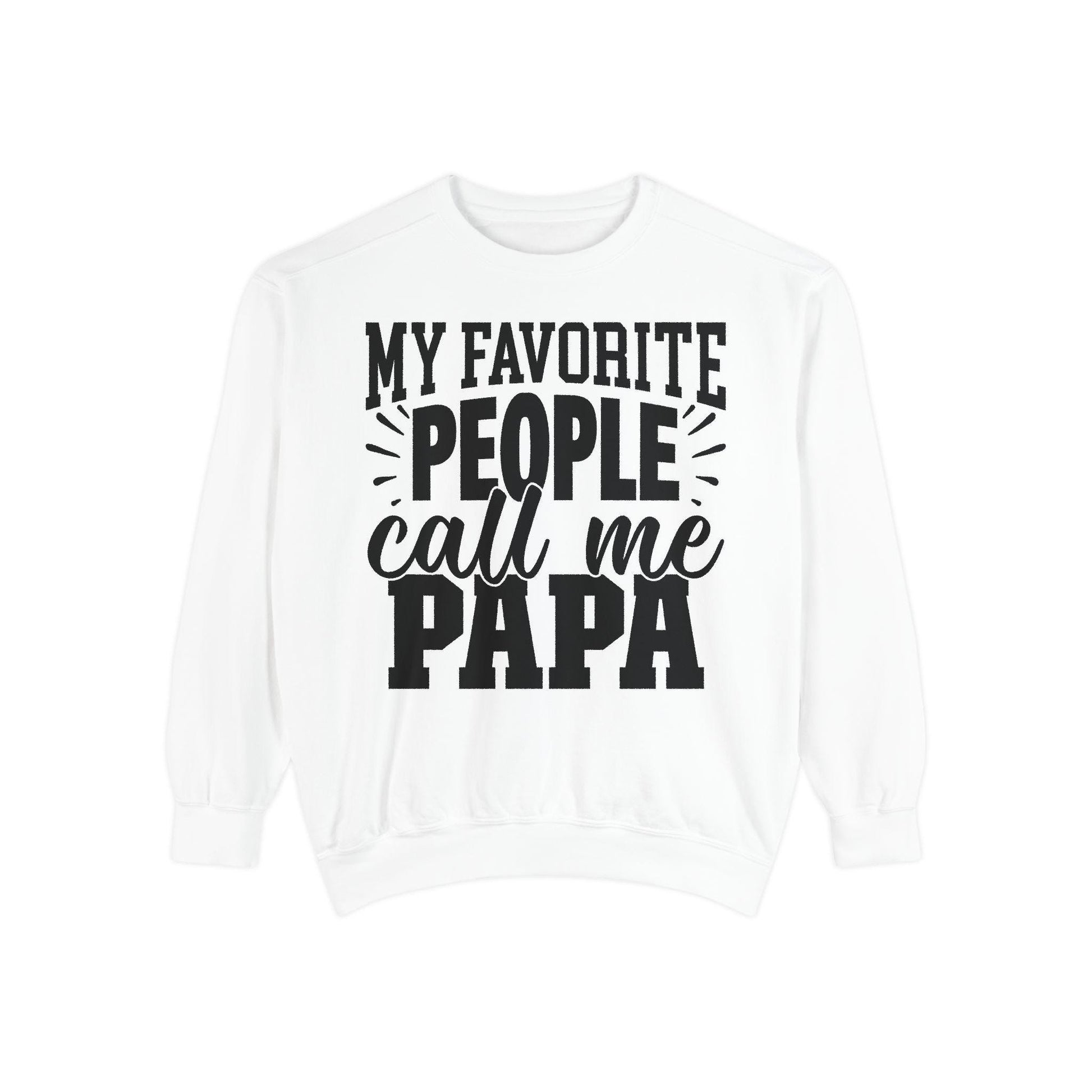 Cozy Papa Sweatshirt: Unisex Garment-Dyed Crewneck for Dad's Day, Family Love Apparel - Toddcraft