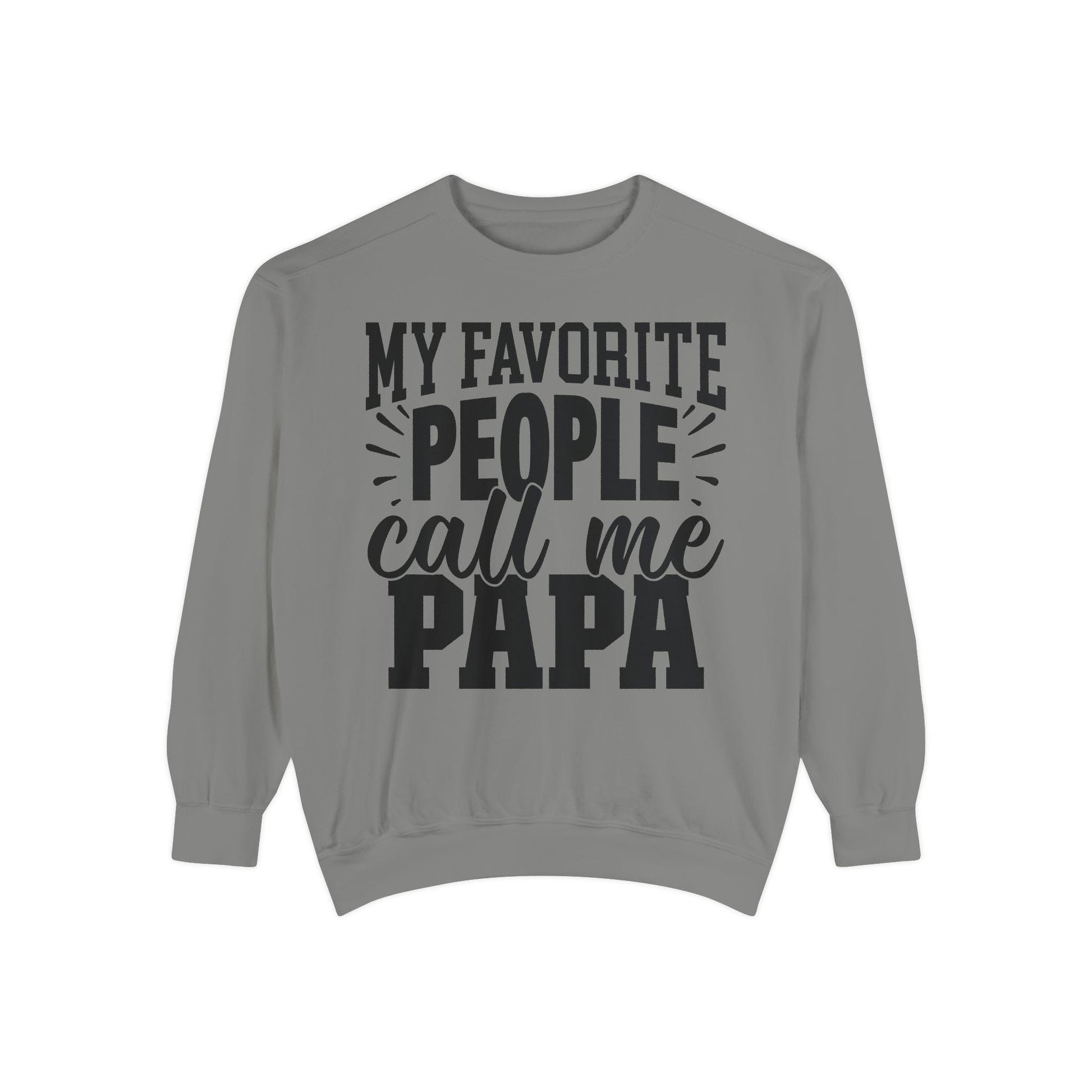Cozy Papa Sweatshirt: Unisex Garment-Dyed Crewneck for Dad's Day, Family Love Apparel - Toddcraft