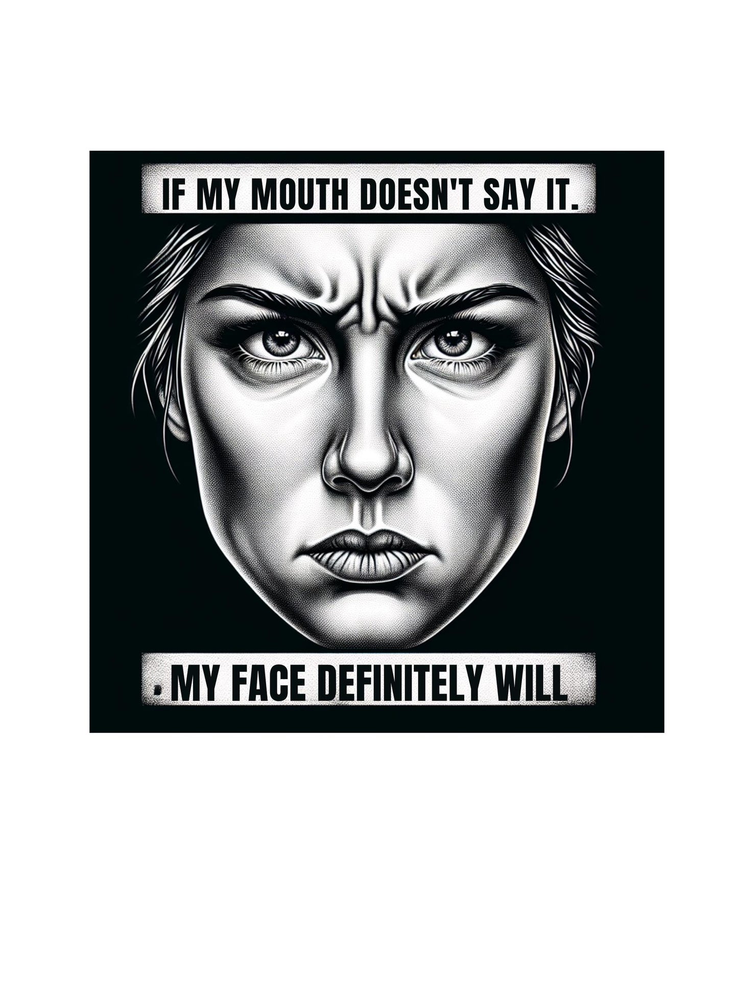 Bold Expression Ceramic Mug - Funny Face Quote Coffee Cup, Gift for Friends, Humor Mug, Unique Espresso Mug, Office Desk Decor - Toddcraft